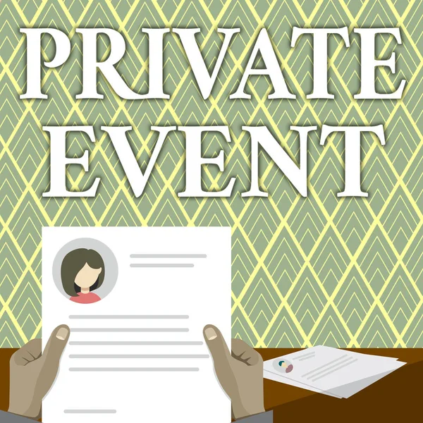 Inspiration showing sign Private Event. Business concept Exclusive Reservations RSVP Invitational Seated Hands Holding Resume Showing New Career Opportunities Open. —  Fotos de Stock