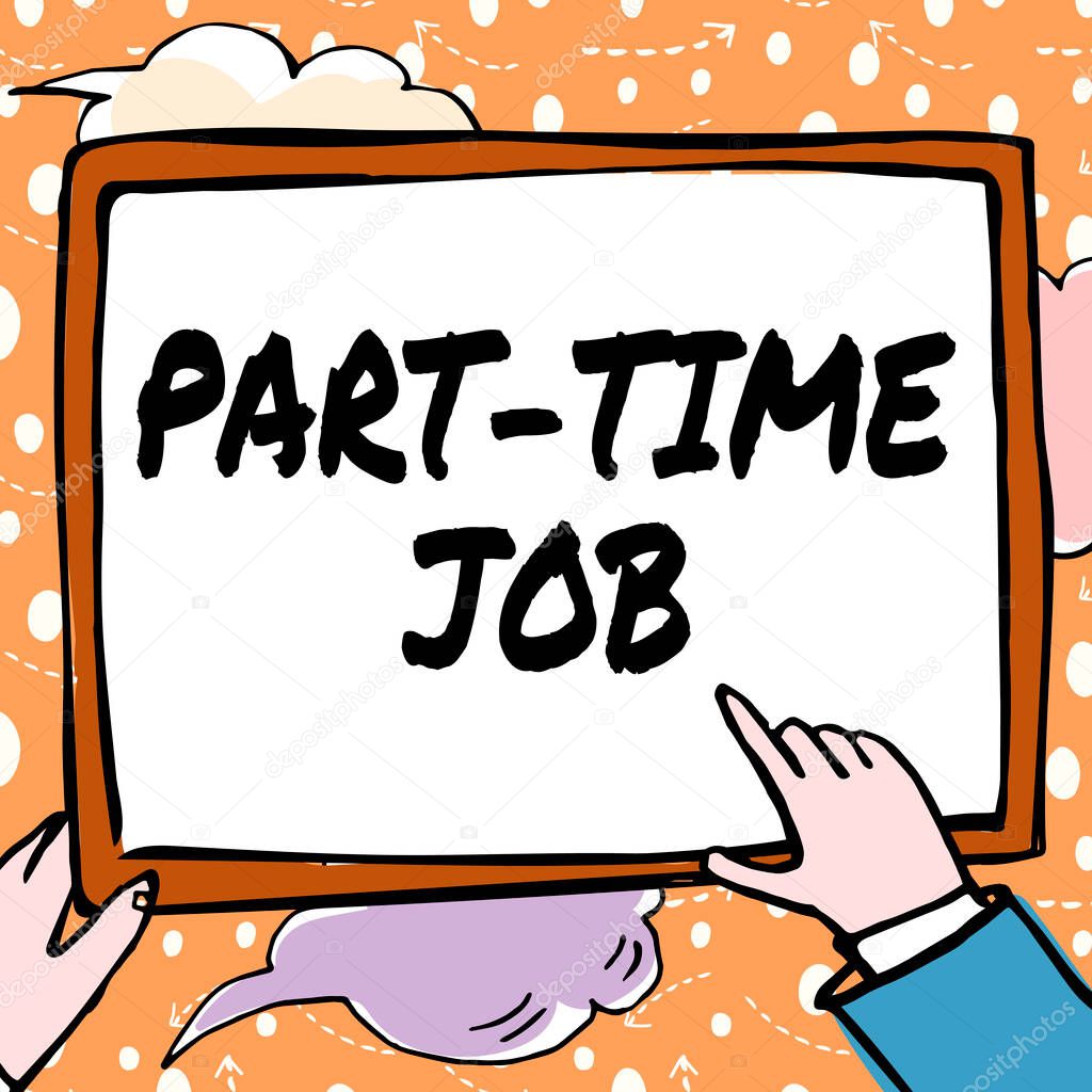 Handwriting text Part Time Job. Business overview Weekender Freelance Casual OJT Neophyte Stint Seasonal Hands Holding Paper Showing New Ideas Surrounded With Stars.