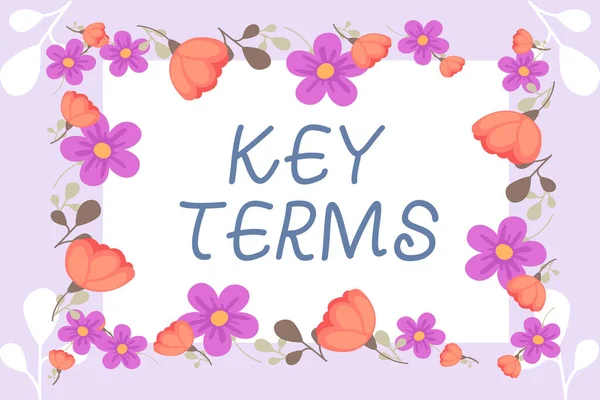 Conceptual display Key Terms, Word Written on Words that can help a person in searching information they need Frame Decorated With Colorful Flowers And Foliage Arranged Harmoniously.