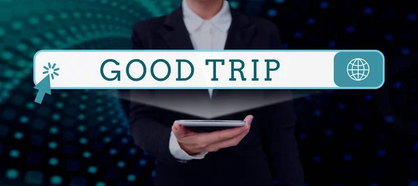 Text Sign Showing Good Trip Concept Meaning Journey Voyage Run — Stock Photo, Image