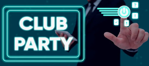 Inspiráció Bemutató Jel Club Party Üzleti Ötlet Társasági Összejövetel Egy — Stock Fotó