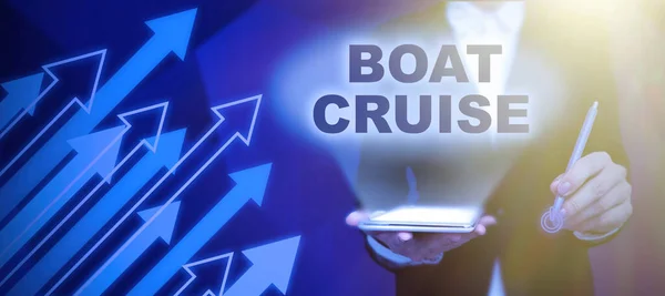 Pisanie Wyświetlania Tekstu Boat Cruise Biznes Gablota Żeglować Obszarze Bez — Zdjęcie stockowe