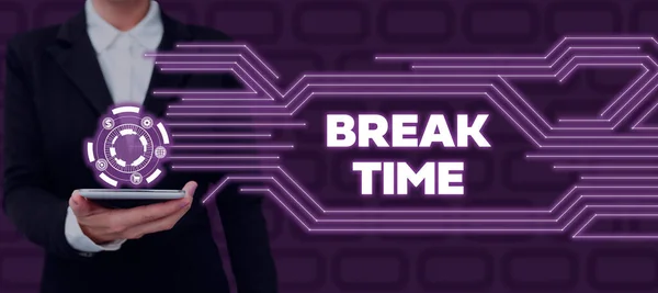 Sign Displaying Break Time Internet Concept Period Rest Recreation Doing — Stock Photo, Image