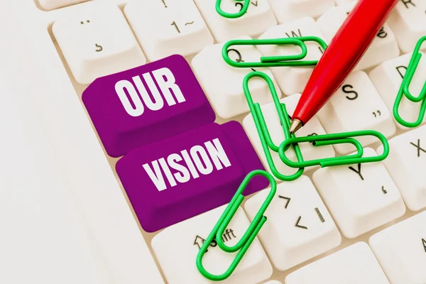 Text Sign Showing Our Vision Business Showcase Plan Next Five — Stock Photo, Image