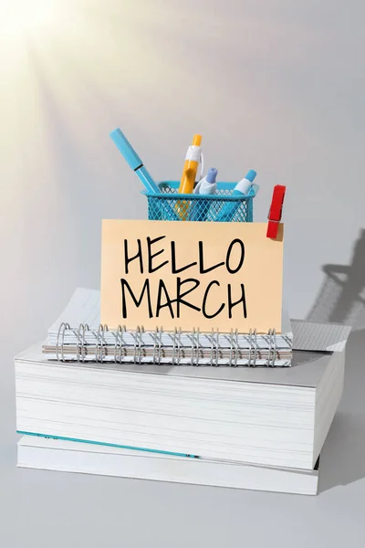 Sinal Texto Mostrando Hello March Business Composição Musical Abordagem Geralmente — Fotografia de Stock