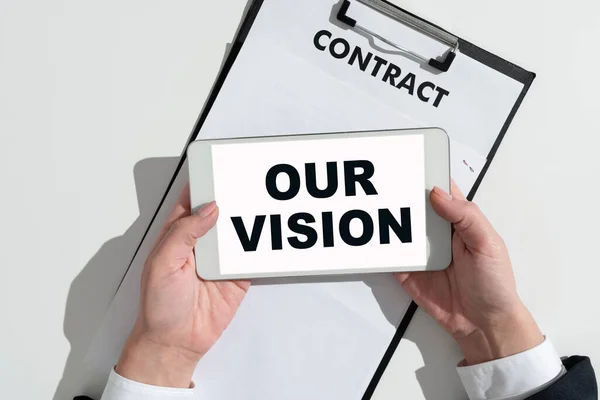 Inspiration showing sign Our Vision, Business concept plan for next five to ten years about company goals to be made -47158