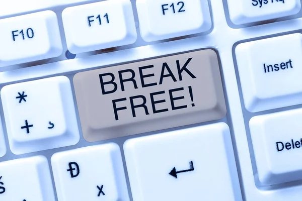 Znamení Zobrazující Break Free Obchodní Přístup Jiný Způsob Jak Říci — Stock fotografie