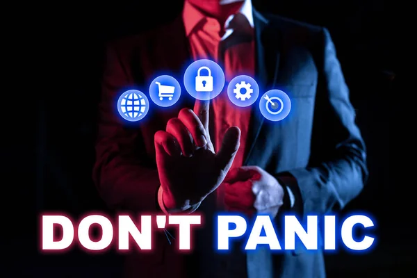 Handstilstext Don Panic Business Overview Plötslig Stark Känsla Rädsla Förhindrar — Stockfoto