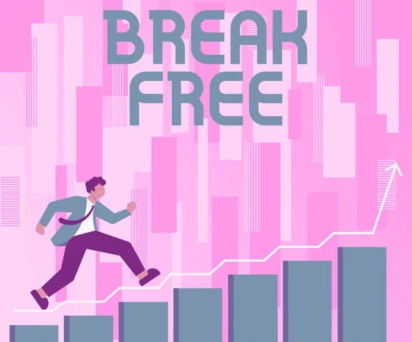 Znak Tekstowy Pokazujący Break Free Przegląd Biznesu Inny Sposób Powiedzenie — Zdjęcie stockowe