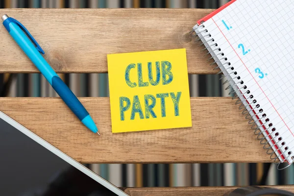 Signo Texto Que Muestra Fiesta Del Club Reunión Social General — Foto de Stock