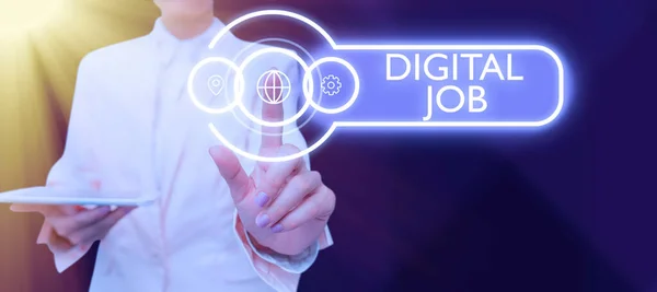 Text sign showing Digital Job, Internet Concept get paid task done through internet and personal computer -48611
