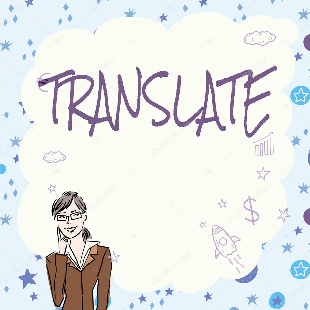 Text caption presenting Translate, Business showcase Another word with same equivalent meaning of a target language Illustration Of Lady Thinking Deeply Alone For New Amazing Tactical Ideas.