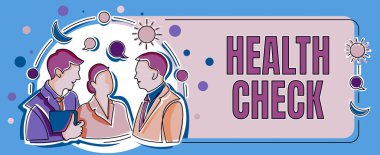 Metin Sağlık Kontrolü, İş yaklaşımı Tıbbi Muayene Sağlığı ve Genel Durum Denetleme Meslektaşları Konuşma Baloncukları ve Çeşit S ile Düşünceleri Paylaşıyorlar