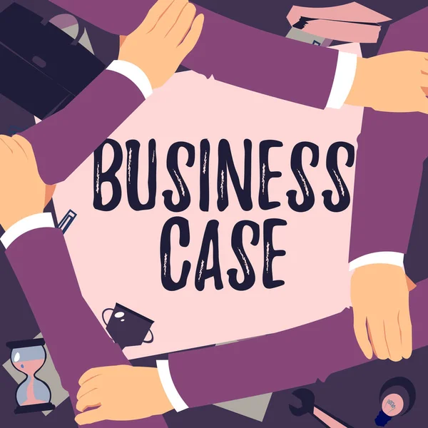 Text sign showing Business Case, Business approach Proposition Undertaking Verbal Presentation New Task Four Hands Drawing Holding Arm Together Showing Connection Symbol.