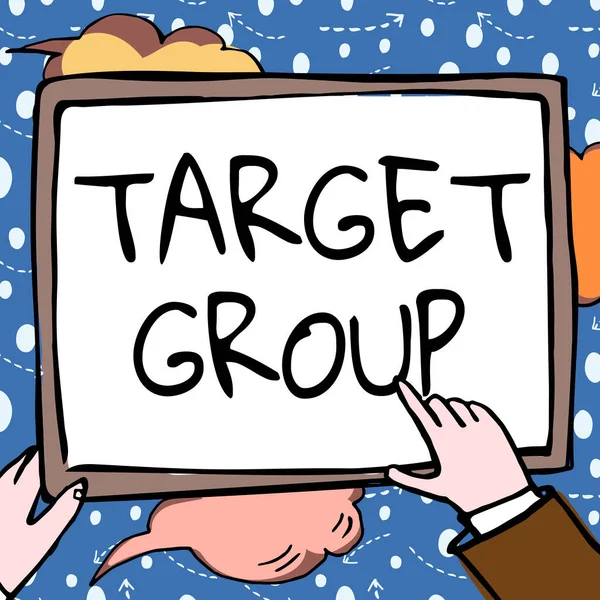 Signo Texto Que Muestra Target Group Concepto Negocio Particular Que —  Fotos de Stock