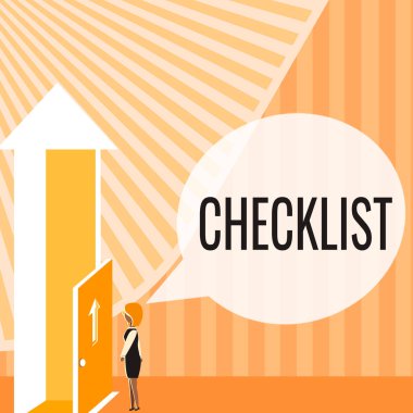 Text showing inspiration Checklist, Word Written on List down of the detailed activity as guide of doing something Lady Standing Front Of Door Opening New Opportunities For Success. clipart