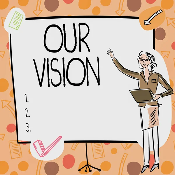 Text Som Visar Inspiration Vår Vision Business Showcase Plan För — Stockfoto