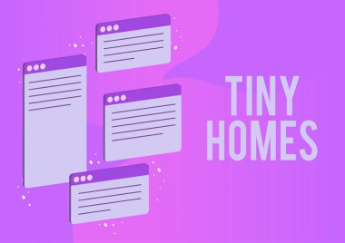 Kavramsal başlık Tiny Homes, kavramsal anlamı evler sadece bir ya da iki oda içerir ve ucuz sohbet sekmeleri başarılı çevrimiçi iletişim meslektaşlarını sembolize eder.