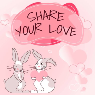 Sevgini paylaş, Sevgini paylaş, Sevdiğin biriyle Ekspres Aşk Üzerine Yazılmış Tavşancıklar, kalp şeklinde hediyeler, tutkulu aşıklar ve hediyeler