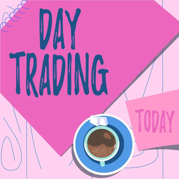 Handschrift Zeichen Day Trading Geschäftsidee Wertpapiere Speziell Kauf Und Verkauf — Stockfoto