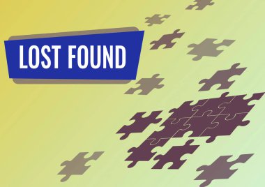 El yazısı işareti Kayıp Bulundu, İş Genel Görünümü Geride bırakılan ve sahibi Jigsaw yapboz parçalarını birleştirip yeni fikirlerin gerçekleştirilmesini sembolize eden şeyler.