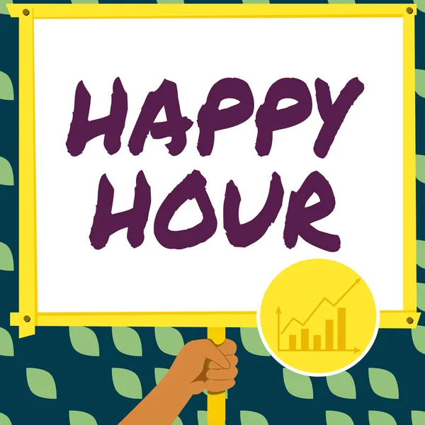 Sign Displaying Happy Hour Business Overview Spending Time Activities Makes — Φωτογραφία Αρχείου