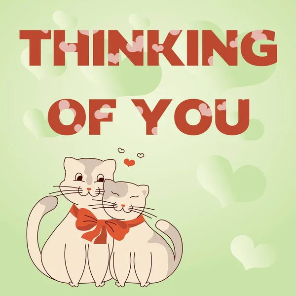 Handwriting text THINKING OF YOU, Word for Dreaming of lover all the time Cats tied together with bow represent passionate couple with love goals.