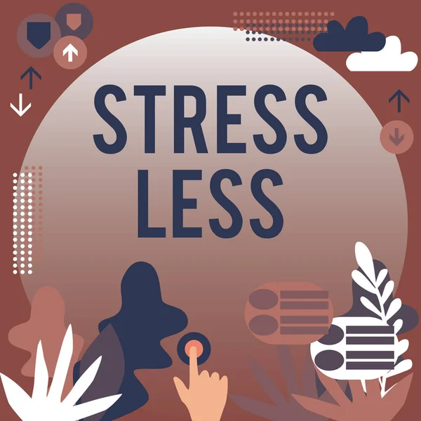 Sinal Escrita Mão Stress Less Foto Conceitual Fique Longe Problemas — Fotografia de Stock
