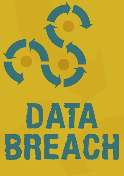 Text sign showing Data Breach, Internet Concept security incident where sensitive protected information copied Arrow sign symbolizing successfully accomplishing project cycles.