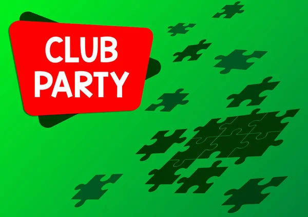 Légende Conceptuelle Club Party Internet Concept Rassemblement Social Dans Endroit — Photo