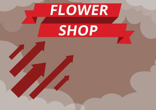 手書きのサインフラワーショップ ギフト用の装飾品で切り花が販売されているビジネスアイデア目標を達成雲に囲まれた空に向かって素早く動く矢印 — ストック写真
