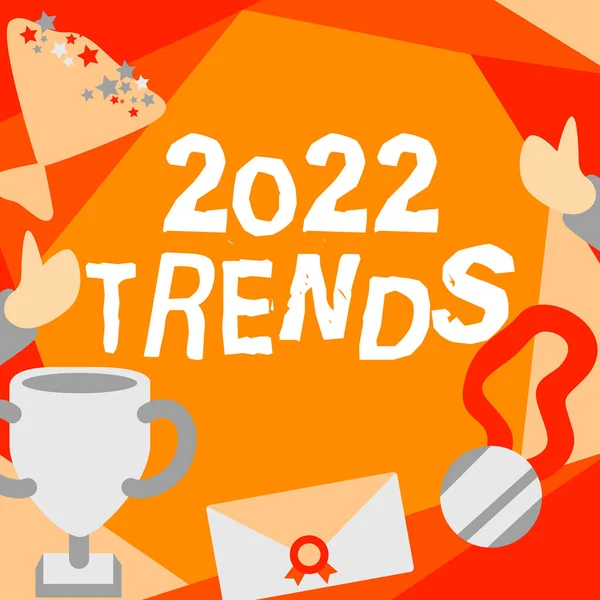 Εννοιολογική Απεικόνιση 2022 Τάσεις Επιχειρηματική Επισκόπηση Πράγματα Που Είναι Διάσημη — Φωτογραφία Αρχείου