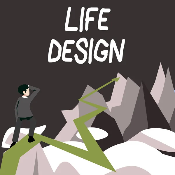 Text sign showing Life Design, Word for balance how you live between work family and entertaining Man watching horizon arrow pointing symbolizing future project success.