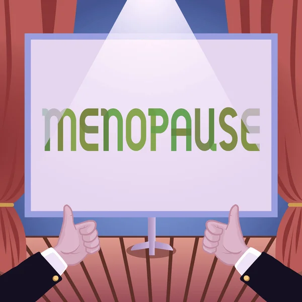 Ispirazione Che Mostra Segno Menopausa Concetto Business Periodo Cessazione Permanente — Foto Stock