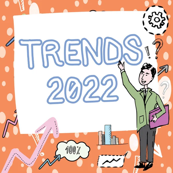 Sign Displaying Trends 2022 Word Upcoming Year Prevailing Tendency Widely — Stock Photo, Image