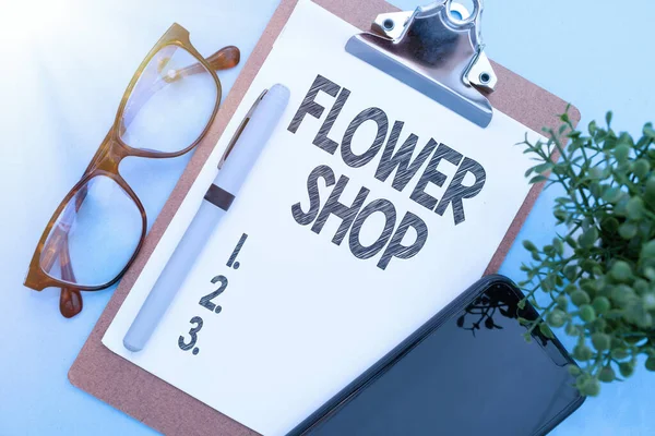 Kézírás Jel Virág Shop Üzleti Megközelítés Ahol Vágott Virágokat Értékesítenek — Stock Fotó