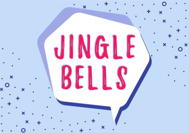 Text sign showing Jingle Bells, Business concept Most famous traditional Christmas song all over the world Blank Speech Bubble With Copy Space For Business Branding And Advertising.