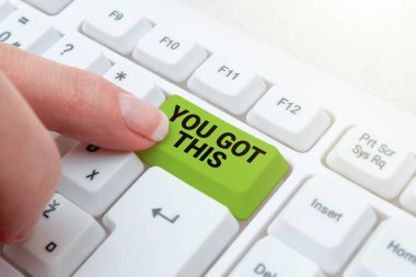 Text caption presenting You Got This, Concept meaning Inspiration to do it understanding Motivation Positivity -49185