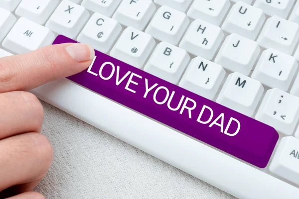 Text Sign Showing Love Your Dad Word Have Good Feelings — 图库照片