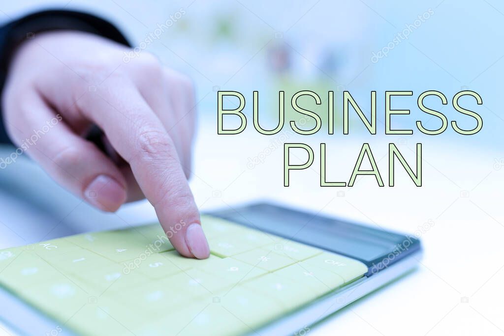 Sign displaying Business Plan, Business idea Structural Strategy Goals and Objectives Financial Projections Businesswoman Pointing On Calculator On Desk With Notebook.