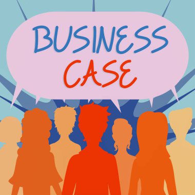 Conceptual caption Business Case, Word for Proposition Undertaking Verbal Presentation New Task Group Of People Sharing Important Informations In Speech Bubble.