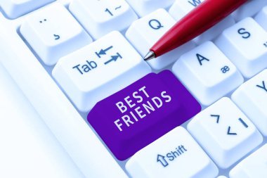 Handwriting text Best Friends, Business idea A person you value above other persons Forever buddies -48888