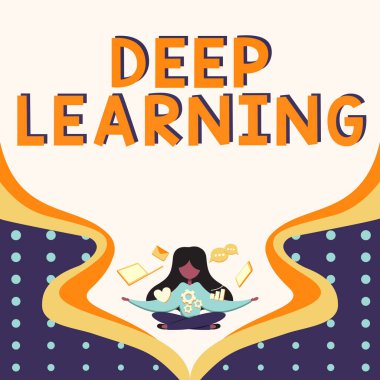 Sign displaying Deep Learning, Word Written on Hierarchical Abstractions Artificial Intelligence Algorithm Woman Surrounded With Technological Devices Presenting Future Advances.