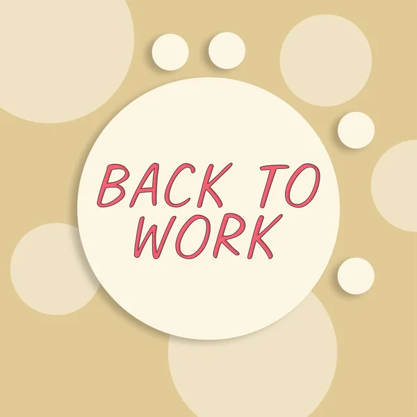 Text Showing Inspiration Back Work Business Showcase Returning Job Routine — Fotografia de Stock
