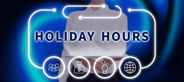 Conceptual Caption Holiday Hours Concept Meaning Schedule Or7 Half Day — ストック写真