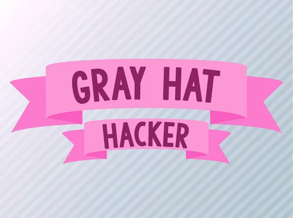 Sign displaying Gray Hat Hacker, Business overview Computer security expert who may sometimes violate laws Blank Color Ribbons Displaying Creative Banner For Advertisement.