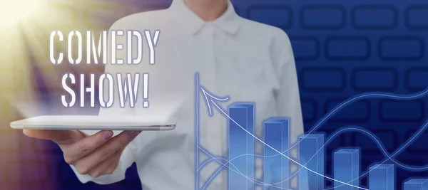 Inspiration showing sign Comedy Show, Business concept Funny program Humorous Amusing medium of Entertainment Woman Holding Tablet By Digital Graphs And Arrow Showing Data And Ideas.