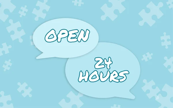 Sign displaying Open 24 Hours, Internet Concept Working all day everyday business store always operating Thought Bubbles Representing Connecting With People Through Social Media.