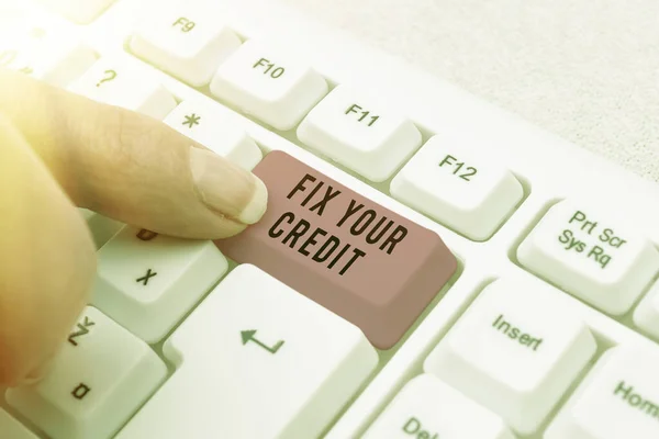 Handwriting text Fix Your Credit, Concept meaning Keep balances low on credit cards and other credit -48649