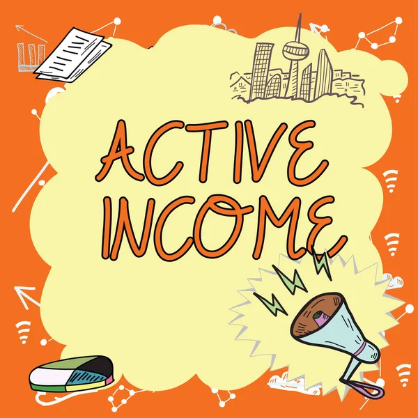 Text Caption Presenting Active Income Business Approach Royalties Salaries Pensions — 스톡 사진